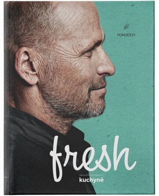 Portrét šéfkuchaře Jana Pohlrcheho s názvem knihy Fresh.
